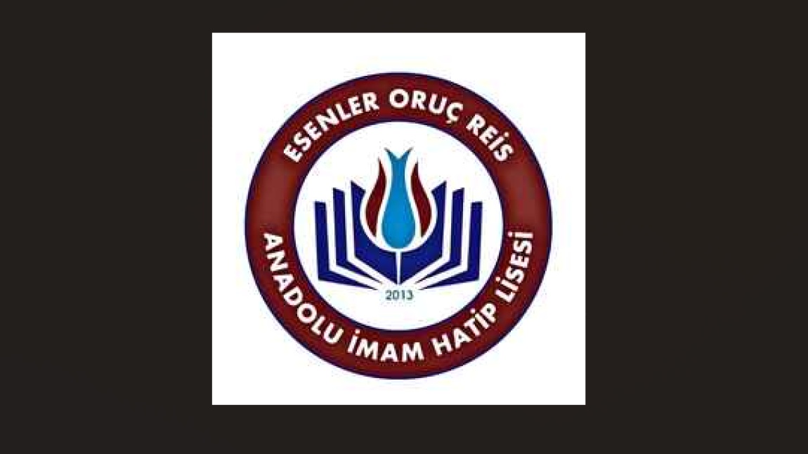 ORUÇ REİS ANADOLU İMAM HATİP LİSESİ